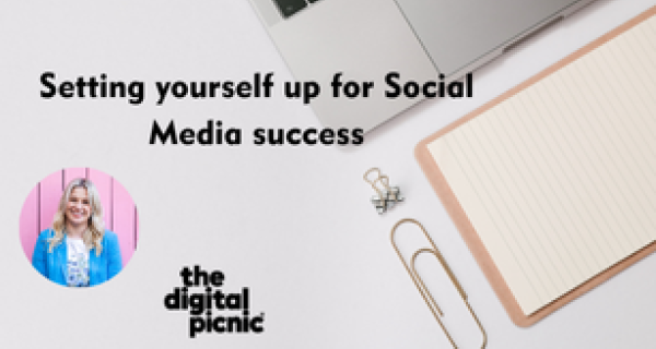 Setting Yourself Up for Social Media Success