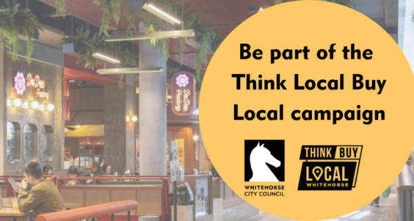 Get involved in Think Local Buy Local campaign